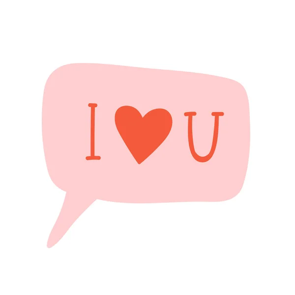 Love You Speech Bubble Romantic Declaration Romance Confession Vector Illustration — Stock Vector