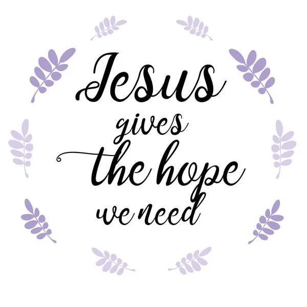 Jesus Give Hope Need Shirt Hand Lettered Calligraphic Design Biblical — Stock Photo, Image