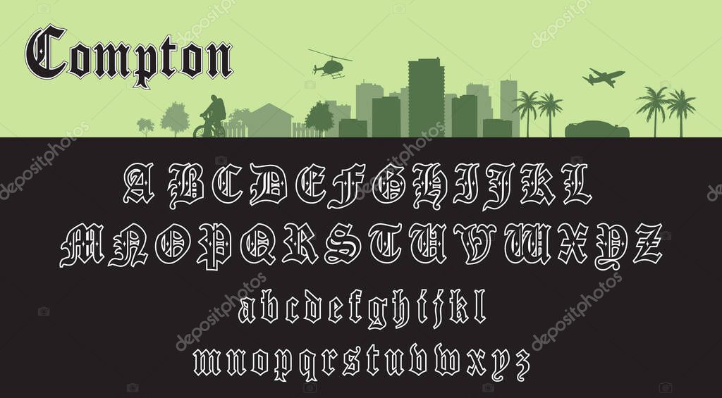 Hip-hop Gothic Alphabet. Rap lettering straight outta compton. Black letters from 90's.