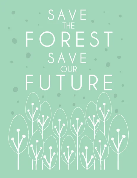 Salvar o projeto de pôster da floresta em Vector — Vetor de Stock