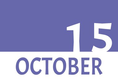 Kopya alanı ile 15 Ekim takvim tarihi. Peri arkaplanı ve beyaz sayılar. 2022 için moda rengi. Önemli tarih kavramı.