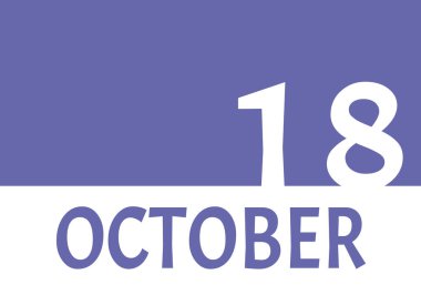 Kopya alanı ile 18 Ekim takvim tarihi. Peri arkaplanı ve beyaz sayılar. 2022 için moda rengi. Önemli tarih kavramı.