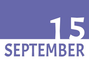 Kopya alanı ile 15 Eylül takvim tarihi. Peri arkaplanı ve beyaz sayılar. 2022 için moda rengi. Önemli tarih kavramı.