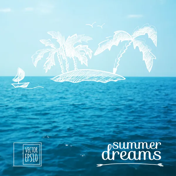 Sketch on summer dreams on the background images. island in the ocean — Stock Vector