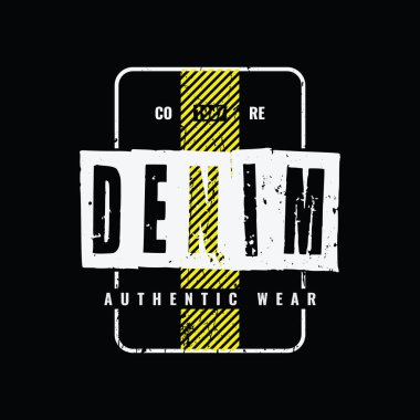 Denim tipografi vektör illüstrasyonu, tişört, kapüşon vs. tasarımı için mükemmel 