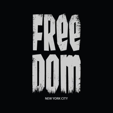 Freedom typography. perfect for designing t-shirts, shirts, hoodies, poster, print