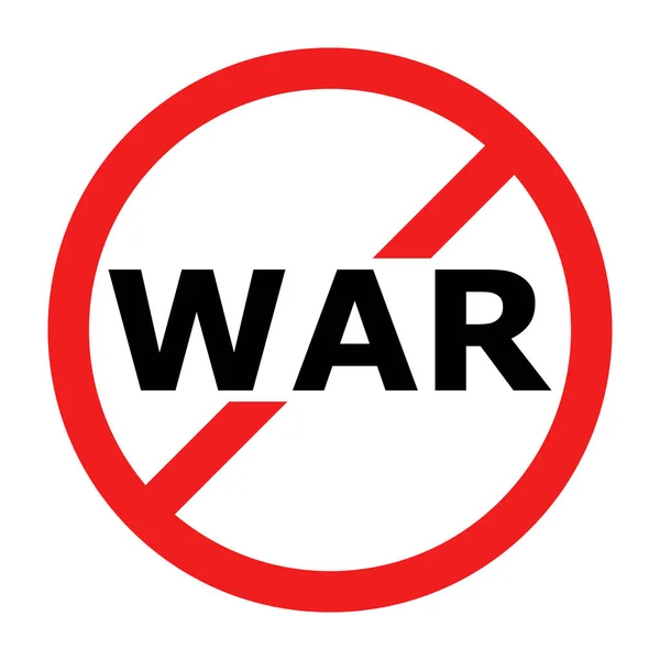 Остановите Знак Войны Концепция Войны Векторная Иллюстрация Призыв Прекращению Войны — стоковый вектор