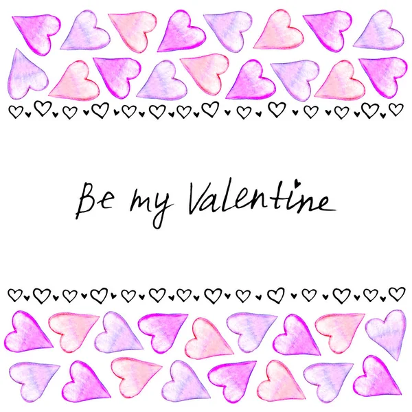 Bądź Moją Walentynką Ręcznie Pisana Litera Tła Ramy Akwarelowych Serc — Zdjęcie stockowe