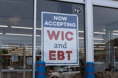 Peru - Circa August 2022: WIC and EBT Now Accepting sign. WIC aims to safeguard the health of low-income women, infants, and children.