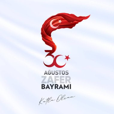 30 Ağustos Zafer Günü Mutlu Yıllar (30 Ağustos Zafer Bayrami kutlu olsun) Zaferin kutlanması ve Türkiye 'de Ulusal Gün. Vektör illüstrasyonu, poster, kutlama kartı, grafik tasarımı, post.