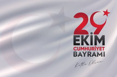 29 Ekim Cumhuriyet Bayrami kutlu olsun, Cumhuriyet Günü Türkiye. Tercümesi: 29 Ekim Türkiye Cumhuriyeti Gününüz kutlu olsun. Vektör illüstrasyonu, poster, kutlama kartı, grafik, post ve hikaye tasarımı.