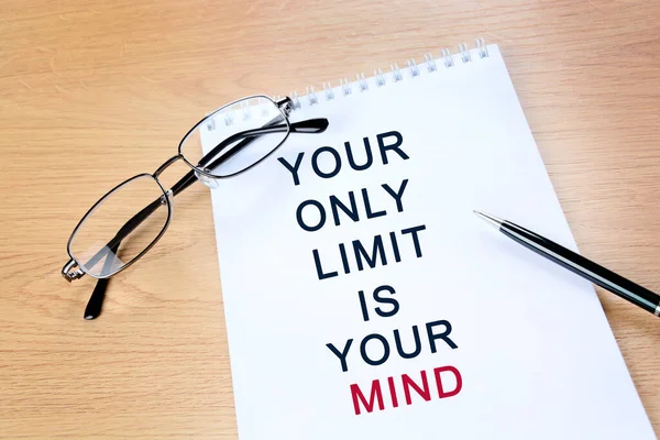 Your Only Limit Your Mind Text Notepad Page Motivational Quote — Stock Photo, Image