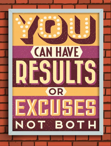 Retro Vintage Motivational Quote Poster — Stock Vector