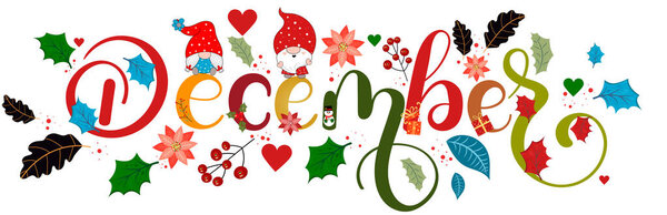 HELLO DECEMBER. December month with flowers and leaves. Floral decoration text. Decoration letters, Illustration December. Christmas celebration