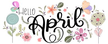 Merhaba April. Merhaba April. Çiçekler, kelebekler ve yapraklarla dolu bir Nisan ayı. İllüstrasyon Nisan takvimi