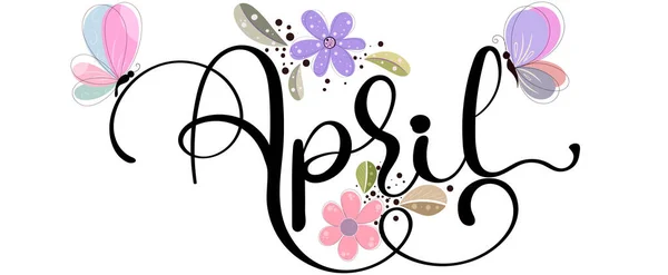 Ciao April Mese Aprile Con Fiori Farfalle Foglie Illustrazione Mese — Vettoriale Stock