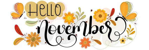 Merhaba November. Kasım ayı takvim vektörü içinde çiçekler, kelebekler ve süsler var. İllüstrasyon ayı Kasım takvimi