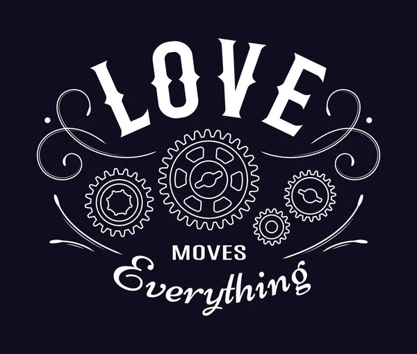 Monokrom Vintage Etikett Med Kugghjul Curles Inskription Love Moves Everything — Stock vektor