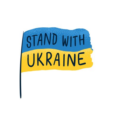 Ukrainian flag with the slogan Stand with Ukraine. A sign of the struggle of Ukraine against russian invasion. Vector illustration isolated on white background.