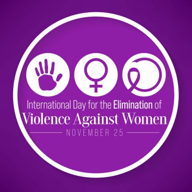 Dünya genelinde her yıl 25 Kasım 'da Uluslararası Kadınlara Karşı Şiddetin Yok Olma Günü kutlanıyor. Vektör illüstrasyonu