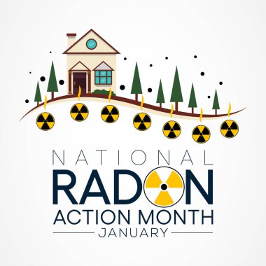 Ulusal Radon eylem ayı her yıl Ocak ayında izleniyor, evlerdeki ve okullardaki radon için kapalı havayı test ederek herkesi sağlıklarını korumaya teşvik ediyor. Vektör illüstrasyonu