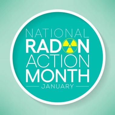 Ulusal Radon eylem ayı her yıl Ocak ayında izleniyor, evlerdeki ve okullardaki radon için kapalı havayı test ederek herkesi sağlıklarını korumaya teşvik ediyor. Vektör illüstrasyonu