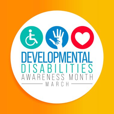 Developmental Disabilities awareness month is observed every year in March, They are a group of conditions due to an impairment in physical, learning, language, or behavior areas. Vector illustration
