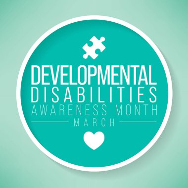 Developmental Disabilities awareness month is observed every year in March, They are a group of conditions due to an impairment in physical, learning, language, or behavior areas. Vector illustration