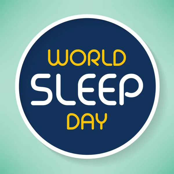 世界睡眠の日は毎年3月に観察され 睡眠のお祝いと睡眠に関連する重要な問題に関する行動への呼びかけを目的としています ベクターイラスト — ストックベクタ