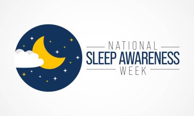 Ulusal Uyku Farkındalığı Haftası, her yıl Mart ayında, uykunun kutlanması ve uykuyla ilgili önemli konularda harekete geçme amaçlı olarak kutlanır. Vektör illüstrasyonu