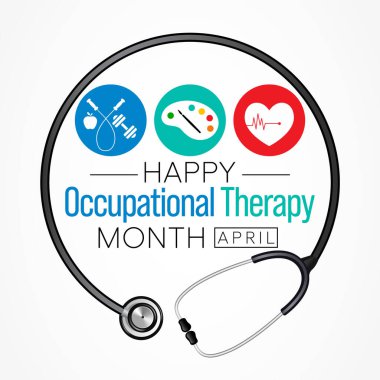 Nisan 'da her yıl Mesleki Terapi ayı gözlemlenmekte olup, anlamlı faaliyetlerin geliştirilmesi, iyileştirilmesi veya sürdürülmesi için değerlendirme ve müdahalenin kullanılmasıdır. Vektör illüstrasyonu