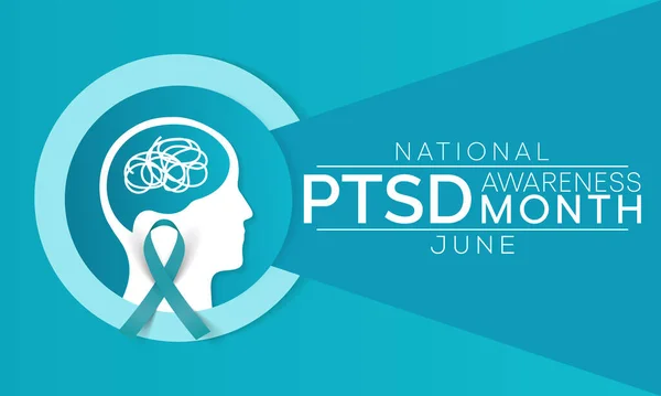 Месяц Информированности Птср Отмечается Каждый Год Июне Посттравматическое Стрессовое Расстройство — стоковый вектор
