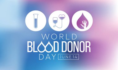 Her yıl 14 Haziran 'da Dünya Kan Bağışı Günü kutlanır, bu gönüllü bir işlemdir ve diğerlerinin hayatını kurtarabilir. Farklı tıbbi ihtiyaçları karşılayan çeşitli kan bağışı türleri vardır.