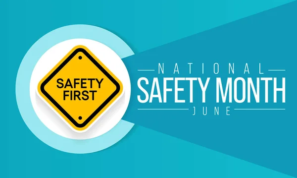 National Safety Month Observed Every Year June Remind Importance Safety — Stock Vector