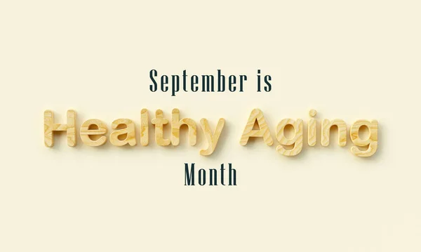 Mes Del Envejecimiento Saludable Observa Cada Año Septiembre Que Atención — Foto de Stock