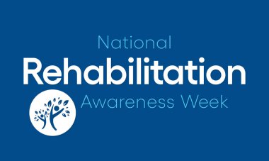 Eylül ayında her yıl Ulusal Rehabilitasyon Bilinci Haftası gözlemlenmekte olup, bu, işlevsel beceriyi ve yaşam kalitesini artırmayı ve geri getirmeyi amaçlayan bir tıp dalıdır. Vektör illüstrasyonu