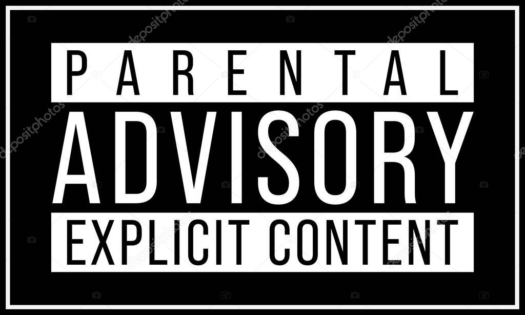 Parental advisory explicit content warning text is written on dark background. vector typography