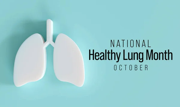Healthy Lung Month Observed Every Year October Educate Public Importance — Zdjęcie stockowe