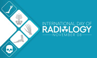 Uluslararası Radyoloji Günü her yıl 8 Kasım 'da gözlemlenir. Bu tıp disiplini, hayvan ve insan vücudundaki hastalıkları teşhis etmek ve tedavi etmek için kullanılır.