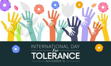 Uluslararası Hoşgörü Günü, her yıl 16 Kasım 'da, halkın hoşgörüsüzlüğün tehlikeleri hakkında bilinçlendirilmesi amacıyla izlenmektedir. vektör illüstrasyonu