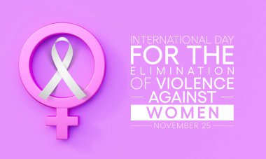 Dünya genelinde her yıl 25 Kasım 'da Uluslararası Kadınlara Karşı Şiddetin Yok Olma Günü kutlanıyor. 3B Hazırlama