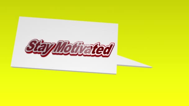 Animation Inspirational Motivational Quote Stay Motivated Speech Bubble Yellow Abstract — Vídeos de Stock