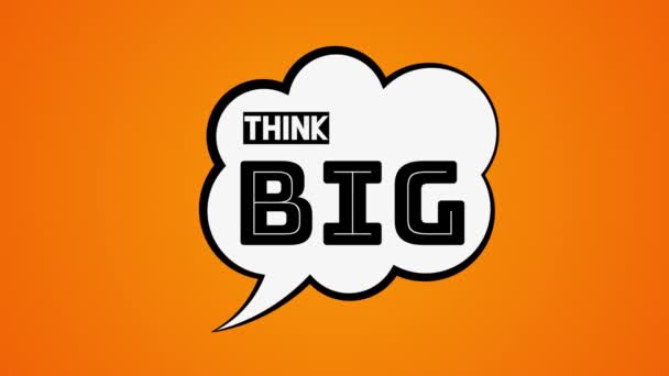 Анімація Натхненною Мотиваційною Цитатою Think Big Мовленнєвою Бульбашкою Помаранчевому Абстрактному — стокове відео