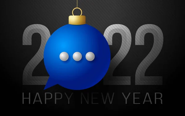 Chat 2022 Feliz Año Nuevo Hablar Tarjeta Felicitación Con Bola — Vector de stock
