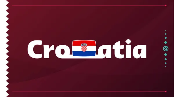 Bandera Croatia Texto 2022 Fondo Torneo Fútbol Ilustración Vectorial Patrón — Vector de stock