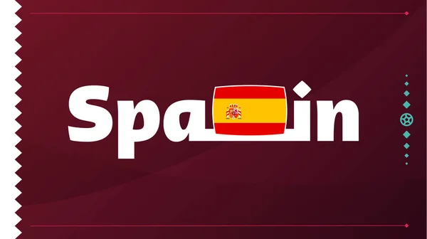 Spanische Fahne Und Text Zum Hintergrund Des Fußballturniers 2022 Vektor — Stockvektor