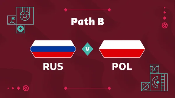 Partido Rusia Polonia Playoff Fútbol 2022 Partido Campeonato Frente Los — Vector de stock