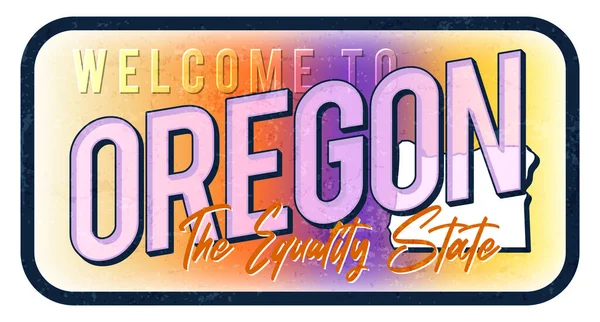 Vítejte Oregonské Retro Rezavé Kovové Nástěnné Ilustraci Mapa Stavu Vektoru — Stockový vektor