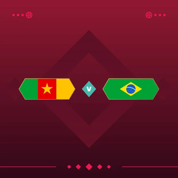 cameroon, brazil world football 2022 match versus on red background. vector illustration.