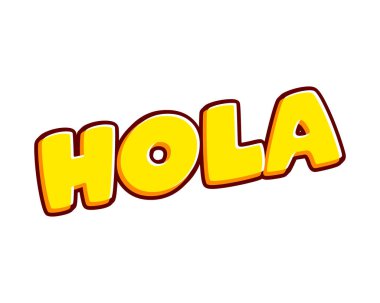 Hola. Hi phrase lettering isolated on white colourful text effect design vector. Text or inscriptions in English. The modern and creative design has red, orange, yellow colors..